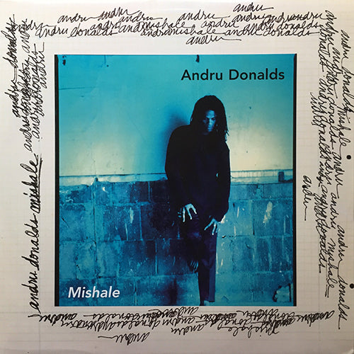 ANDRU DONALDS // MISHALE (5VER)