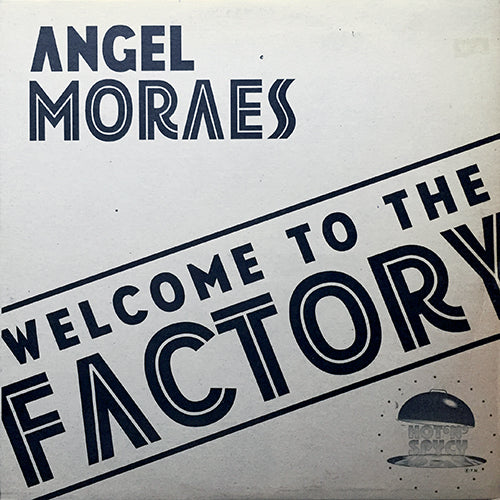 ANGEL MORAES feat. SALLY CORTEZ // WELCOME TO THE FACTORY (3VER)