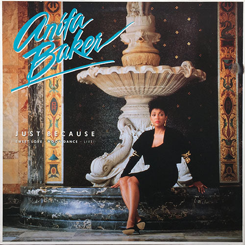 ANITA BAKER // JUST BECAUSE (5:09) / SWEET LOVE (4:26) / MOONDANCE (LIVE) (4:06)
