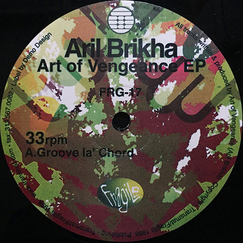ARIL BRIKHA // ART OF VENGEANCE (EP) inc. GROOVE LA' CHORD (2VER) / WAYBACK