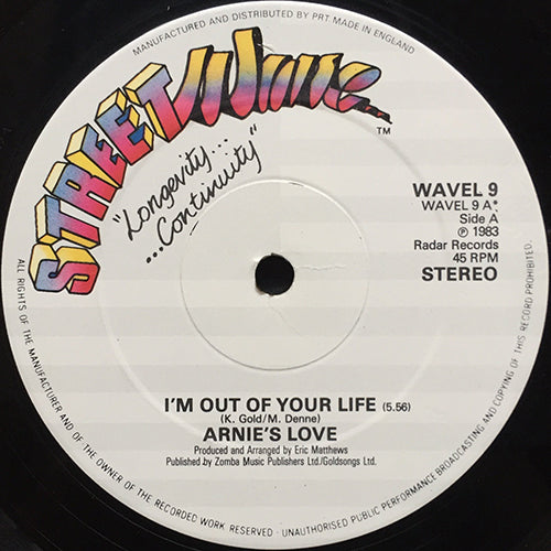 ARNIE'S LOVE // I'M OUT OF YOUR LIFE (5:56) / INST (5:16)