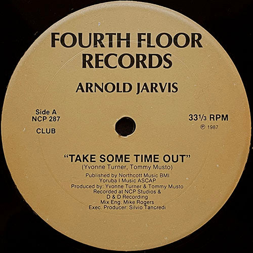 ARNOLD JARVIS // TAKE SOME TIME OUT (CLUB/DUB) (2VER)