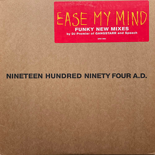 ARRESTED DEVELOPMENT // EASE MY MIND (DJ PREMIER REMIX) (4VER)