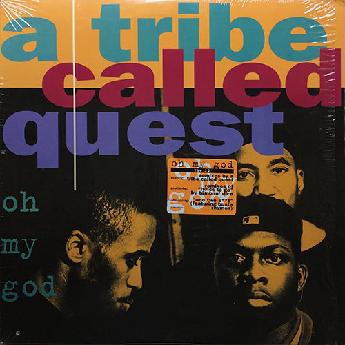 A TRIBE CALLED QUEST // OH MY GOD (3VER) / LYRICS TO GO / LYRICS / ONE TWO S**T