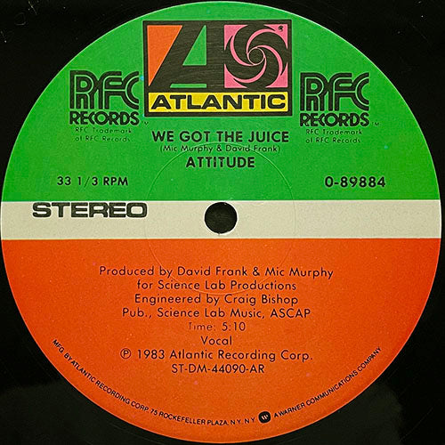 ATTITUDE // WE GOT THE JUICE (5:10) / (DUB VERSION) (5:53) / ( A CAPELLA GLIMMER) (3:21)