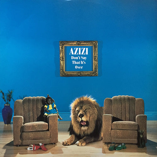 AZIZI // DON'T SAY THAT IT'S OVER (FRANKIE KNUCKLES REMIX) (4VER)