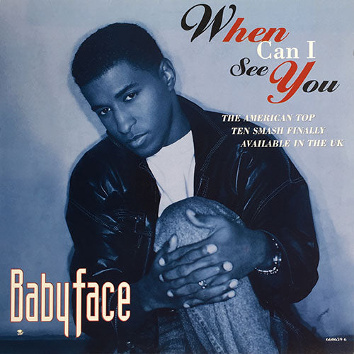 BABYFACE // WHEN CAN I SEE YOU (7VER)