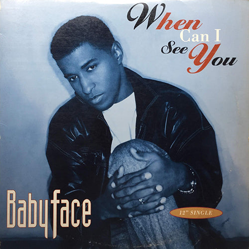 BABYFACE // WHEN CAN I SEE YOU (7VER)