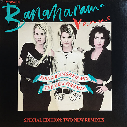 BANANARAMA // VENUS (TWO NEW REMIXES) (4VER)