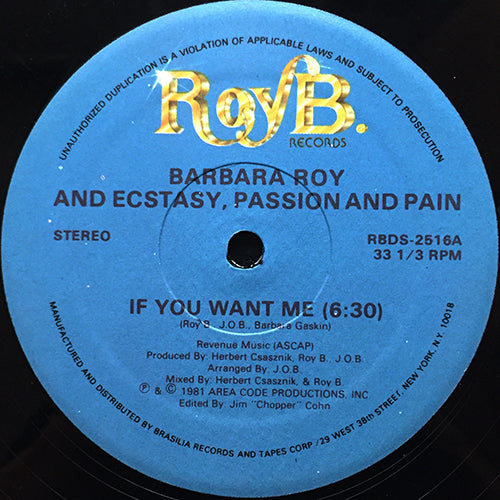 BARBARA ROY AND ECSTASY, PASSION AND PAIN // IF YOU WANT ME (6:30) / I'VE GOT YOU (5:05)
