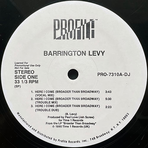 BARRINGTON LEVY // HERE I COME (BROADER THAN BROADWAY) (6VER)