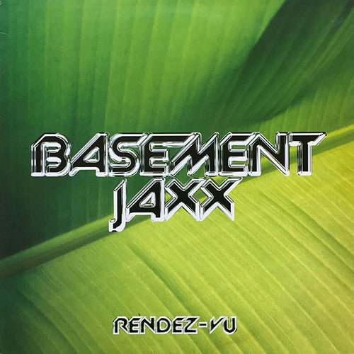 BASEMENT JAXX // RENDEZ-VU / MIRACLES KEEP ON PLAYIN' (RED ALERT REMIX) / ALL U CRAZIES