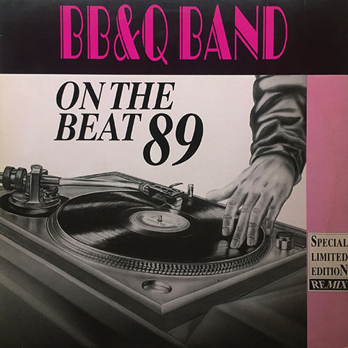 B.B. & Q. BAND // ON THE BEAT (89 REMIX & ORIGINAL) (2VER) / BREAKOUT (MEGAMIX) / STARLETTE