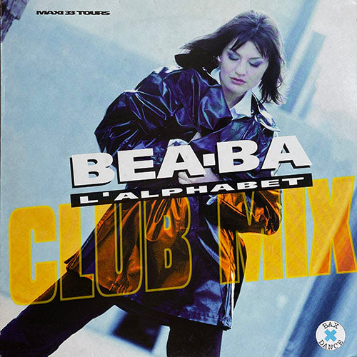 BEA-BA // L'ALPHABET (CUTIE MIX) (5:17) / (HIP HOP MIX) (5:17)