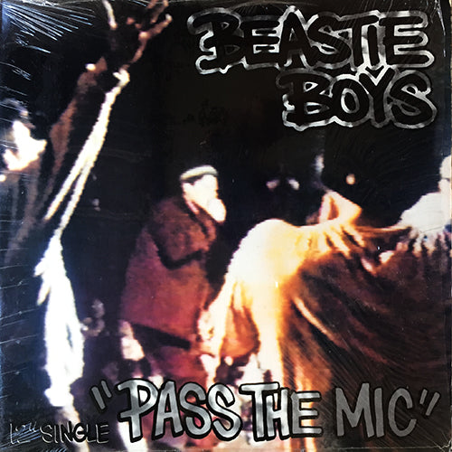 BEASTIE BOYS // PASS THE MIC (3VER) / DRUNKEN PRAYING MANTIS STYLE
