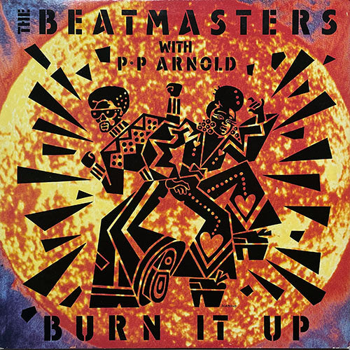 BEATMASTERS feat. P.P. ARNONLD // BURN IT UP / ACID BURN