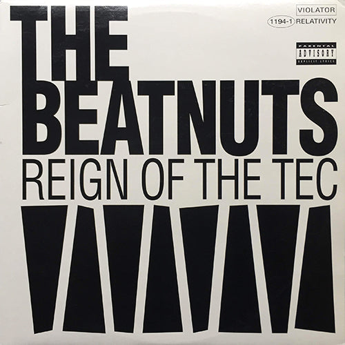 BEATNUTS // REIGN OF THE TEC (3VER)