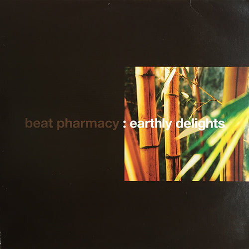 BEAT PHARMACY // EARTHLY DELIGHTS (EP) inc. RACE TRACK JOCKEY / CAPE TOWN / NEW DAWN (FK EDIT) / SCRATCHING A SURFACE / HAPPY DAZE / DON'T BODDA ME / MONKEY'S WEDDING / HERE TO GO / KEEF