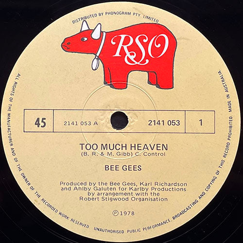 BEE GEES // TOO MUCH HEAVEN / REST YOUR LOVE ON ME