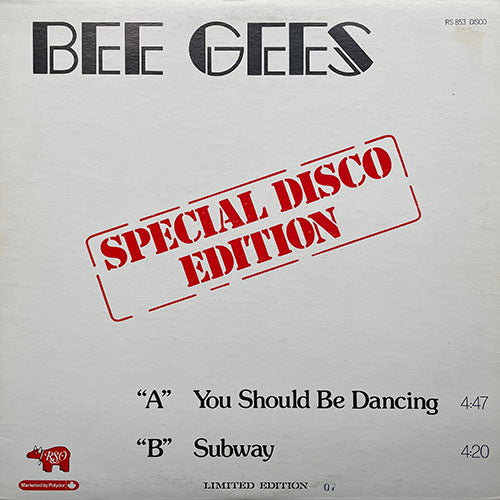 BEE GEES // YOU SHOULD BE DANCING (4:47) / SUBWAY (4:20)