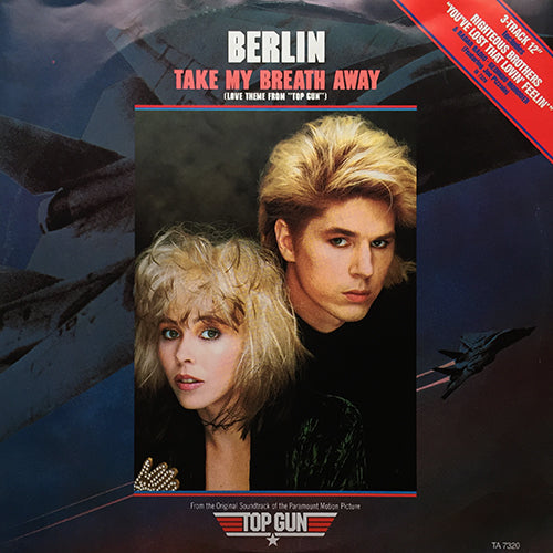 BERLIN / RIGHTEOUS BROTHERS // TAKE MY BREATH AWAY (Love Theme from TOP GUN) (4:13) / YOU'VE LOST THAT LOVIN' FEELIN' / RADAR RADIO (3:40)