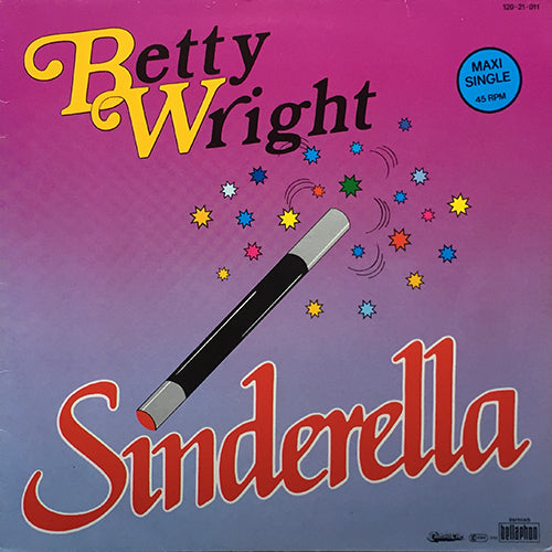 BETTY WRIGHT // SINDERELLA (6:30) / INST (5:28)