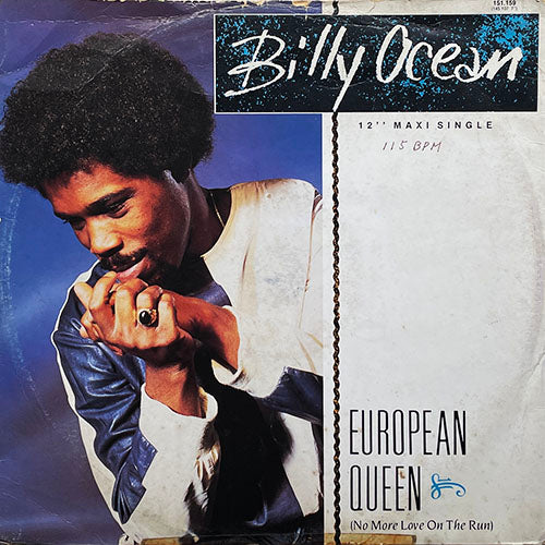 BILLY OCEAN // EUROPEAN QUEEN (NO MORE LOVE ON THE RUN) (7:52) / (INSTRUMENTAL) (8:09) / (ALBUM VERSION) (4:50)
