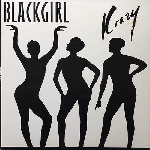 BLACKGIRL // KRAZY (4VER)