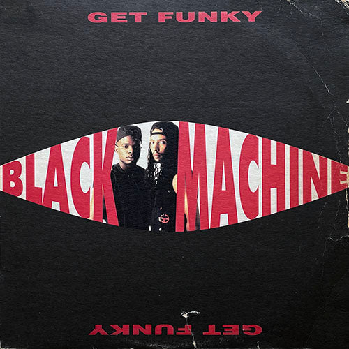 BLACK MACHINE // GET FUNKY (4VER)