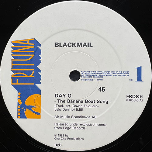 BLACKMAIL // DAY-O (THE BANANA BOAT SONG) (5:56) / NASSAU NASSAU (3:33)