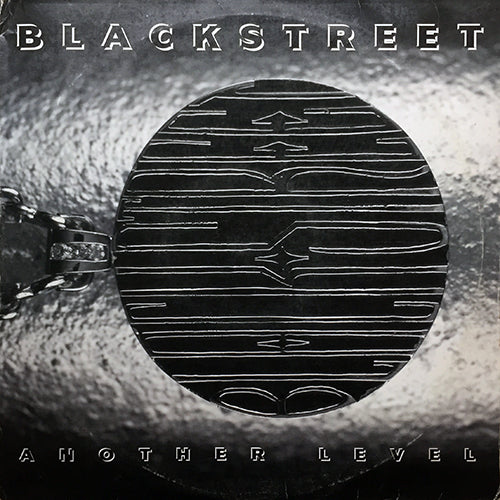 BLACKSTREET // ANOTHER LEVEL (LP) inc. NO DIGGITY / FIX / GOOD LOVIN' / LET'S STAY IN LOVE / I WANNA BE YOUR MAN / DEJA'S POEM / (MONEY CAN'T) BUY ME LOVE / I CAN'T GET YOU / HAPPY SONG (TONITE) / THE LORD IS REAL etc