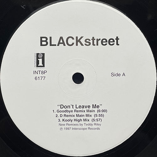 BLACKSTREET // DON'T LEAVE ME (NEW REMIXES) (6VER)