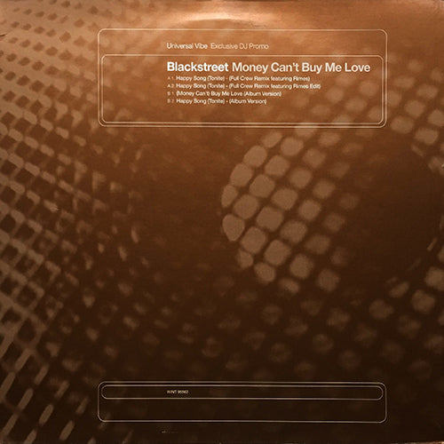 BLACKSTREET // HAPPY SONG (3VER) (LP VERSION) / (MONEY CAN'T) BUY ME LOVE