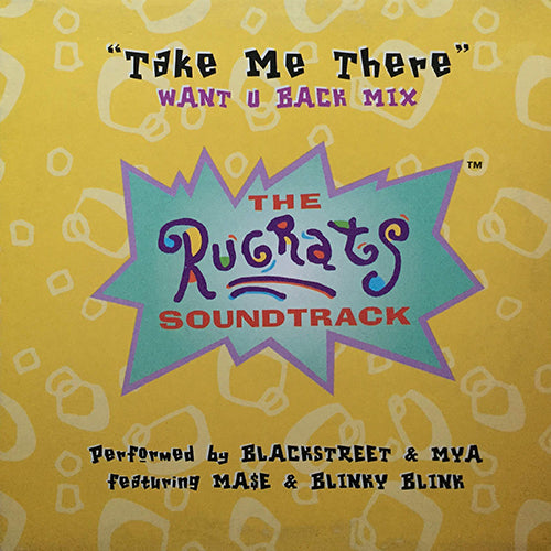 BLACKSTREET & MYA feat. MASE & BLINKY BLINK // TAKE ME THERE (WANT U BACK REMIX) (3VER)