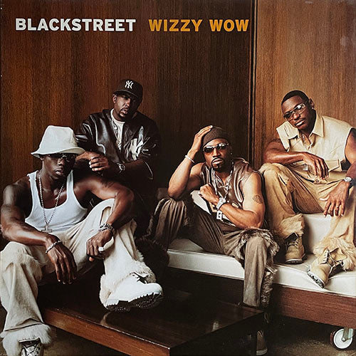 BLACKSTREET feat. MYSTIKAL // WIZZY WOW (4VER)
