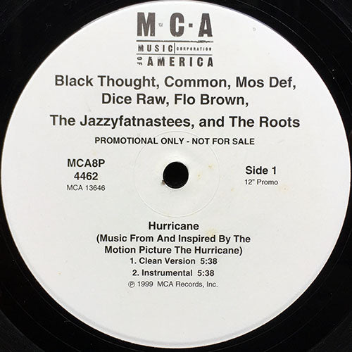 BLACK THOUGHT, COMMON, DICE RAW, FLO BROWN, MOS DEF, JAZZYFATNASTEES & ROOTS // HURRICANE (4VER)