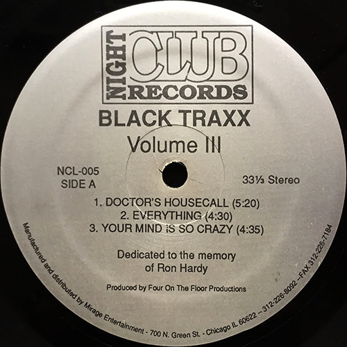 BLACK TRAXX // VOLUME III (EP) inc. DOCTOR'S HOUSECALL / EVERYTHING / YOUR MIND IS SO CRAZY / NITE DANCE / DANCE FOREVER / S.A.D.