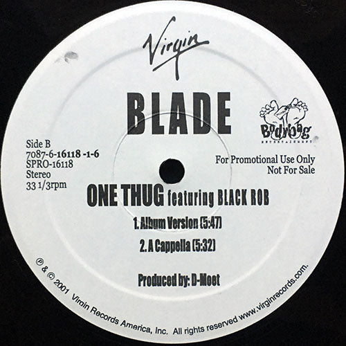 BLADE // ONE THUG (4VER)