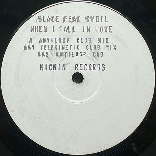 BLAZE feat. SYBIL // WHEN I FALL IN LOVE (ANTILOOP CLUB MIX) / (TELEKINETIC CLUB MIX) / (ANTILOOP DUB)
