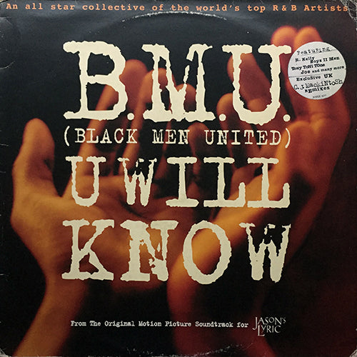 B.M.U. (BLACK MEN UNITED) // U WILL KNOW (CJ MACKINTOSH MIX) (5VER)