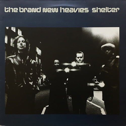 BRAND NEW HEAVIES // SHELTER (4VER)