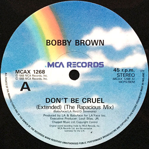 BOBBY BROWN // DON'T BE CRUEL (EXTENDED) (RAPACIOUS MIX) / (DUB VERSION)