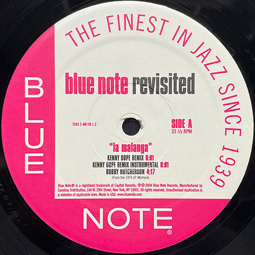 BOBBY HUTCHERSON / GENE HARRIS // BLUE NOTE REVISITED (EP) inc. LA MALANGA (KENNY DOPE REMIX & ORIGINAL) / LOS ALAMITOS LATINFUNKYLOVESONG (BUGZ IN THE ATTIC REMIX & ORIGINAL)