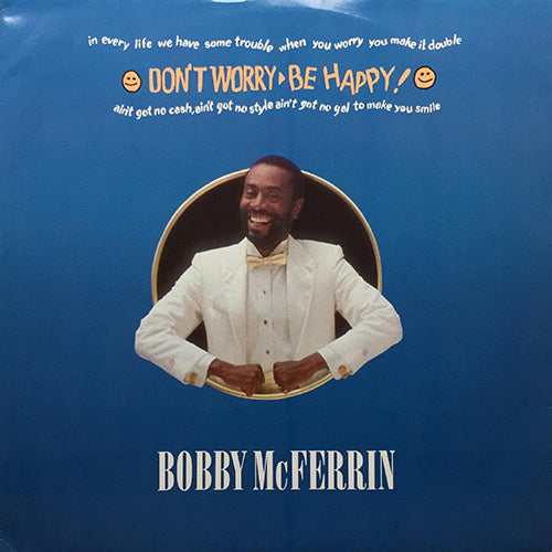 BOBBY McFERRIN // DON'T WORRY BE HAPPY (LP VERSION & 7" VERSION) / SIMPLE PLEASURE