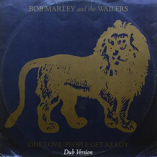 BOB MARLEY & THE WAILERS // ONE LOVE /PEOPLE GET READY (DUB VERSION) / ONE LOVE /PEOPLE GET READY / KEEP ON MOVING