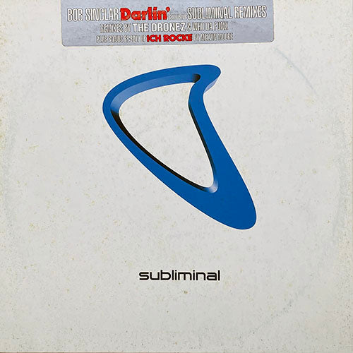 BOB SINCLAR feat. JAMES 'D-TRAIN' WILLIAMS // ICH ROCKE (M2 RE-EDIT) / DARLIN' (DRONEZ REMIX) / (WHO DA FUNK REMIX)