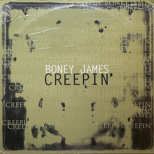 BONEY JAMES // CREEPIN' (REMIX with RAP) (3:58) / (REMIX without RAP) (3:55) / (ALBUM VERSION) (3:44)