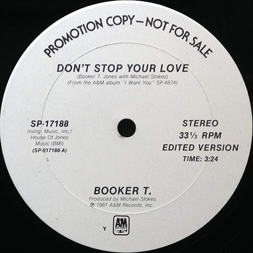 BOOKER T // DON'T STOP YOUR LOVE (7:40/3:24)