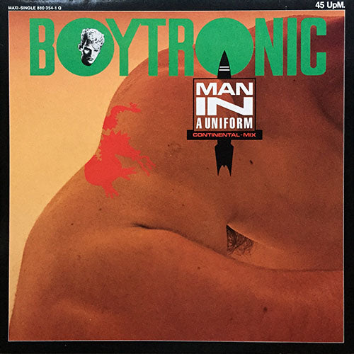 BOYTRONIC // MAN IN A UNIFORM (CONTINENTAL-MIX) (5:18) / X-RATED PHONE CALLS (X-MIX) (4:29) / CHANGE OF HEART (3:36)