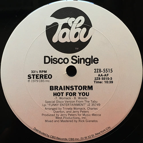 BRAINSTORM // HOT FOR YOU (10:39) / DON'T LET ME CATCH YOU WITH YOUR GROOVE DOWN (4:45)